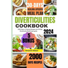 Diverticulitis: 2000 Days of healing Recipes and 30-Day Diverticulitis Relief meal guide.