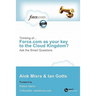 Thinking Of... Force.com as Your Key to the Cloud Kingdom? Ask the Smart Questions
