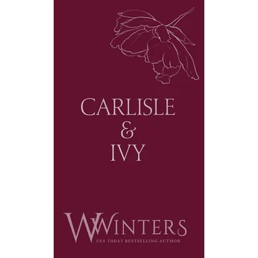 Carlisle & Ivy: A Deal For A Kiss