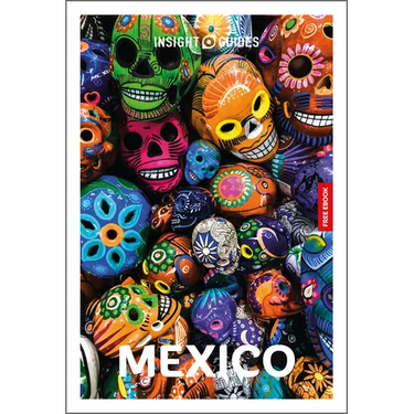 Insight Guides Mexico: Travel Guide with eBook