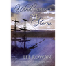 Winds of Change & Eye of the Storm