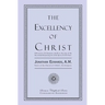 The Excellency of Christ