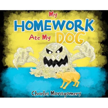 My Homework Ate My Dog
