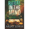 Ritual In The Mind: Doctor Wise Book 12