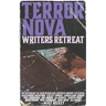 Terror Nova: Writers Retreat