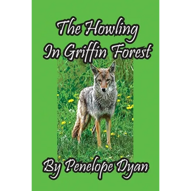 The Howling In Griffin Forest