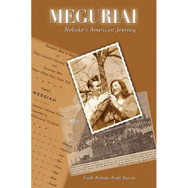 Meguriai: Nobuko's American Journey