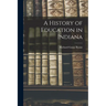 A History of Education in Indiana