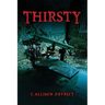 Thirsty: The Christiansen Lineage