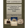 U.S. Supreme Court Transcript of Record Canard V. Snell