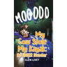 My Cow Stole My Kayak: An UDDER Disaster