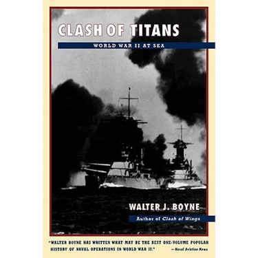 Clash of Titans: World War II at Sea
