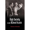 High Society in the Third Reich