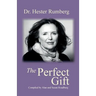 The Perfect Gift: Celebrating the Life of Dr. Hester Rumberg