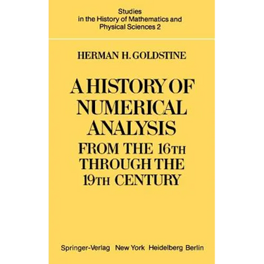 A History of Numerical Analysis from the 16th Through the 19th Century