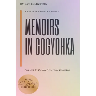 Memoirs in Gogyohka: A Book of Short Poems and Memoirs