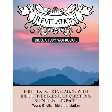 Revelation Inductive Bible Study Workbook: Full text of Revelation with inductive bible study questions