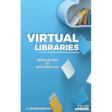 Virtual Libraries: Innovation to Integration