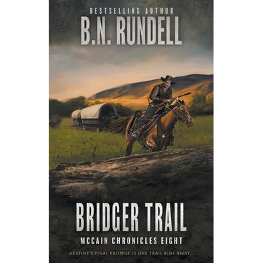 Bridger Trail: A Classic Western Series