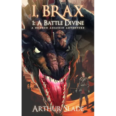 I, Brax: A Dragon Assassin Adventure