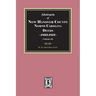 New Hanover County, North Carolina Deeds, 1805-1813. (Volume #6)