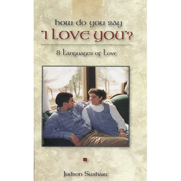 How Do You Say "I Love You"?