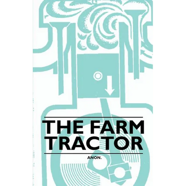 The Farm Tractor