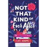 Not That Kind of Ever After