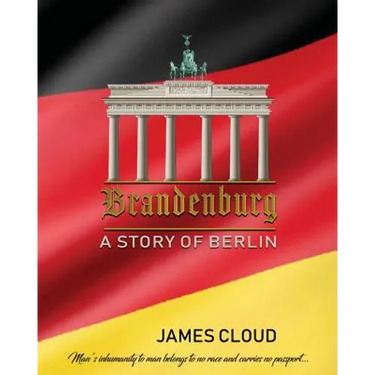 Brandenburg: A Story of Berlin - Large Print Edition
