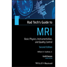 Rad Tech's Guide to MRI
