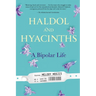 Haldol and Hyacinths: A Bipolar Life