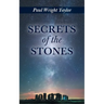 Secrets of the Stones
