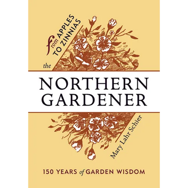 The Northern Gardener: From Apples to Zinnias