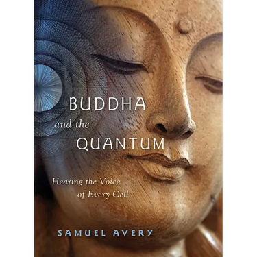 The Buddha and the Quantum