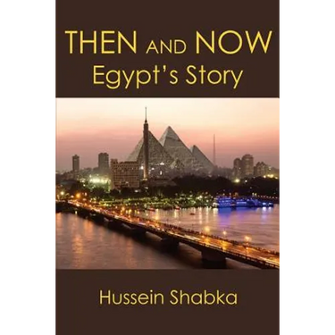 Then and Now: Egypt's Story