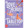 Love Across the Tabletop