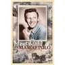 Move Over Marco Polo
