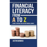 Financial Literacy from A to Z