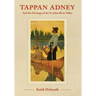 Tappan Adney: and the Heritage of the St. John River Valley