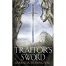 The Traitor's Sword: The Sangreal Trilogy Two