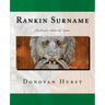 Rankin Surname: Ireland: 1600s to 1900s