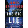 The Big Lie: A Jack Swyteck Novel