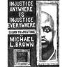 Injustice Anywhere Is Injustice Everywhere: Road to Justice