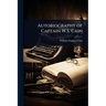 Autobiography of Captain W.S. Cain