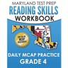 MARYLAND TEST PREP Reading Skills Workbook Daily MCAP Practice Grade 4: Preparation for the MCAP English Language Arts Assessments