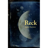 Reck: Poems