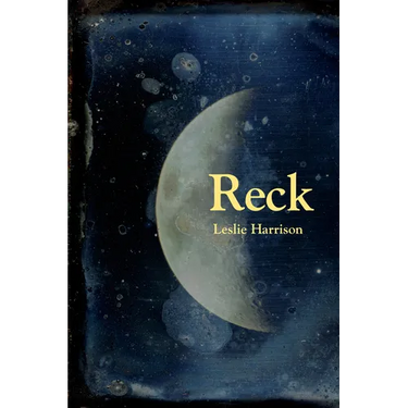 Reck: Poems