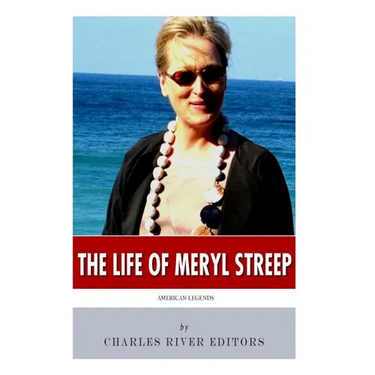 American Legends: The Life of Meryl Streep