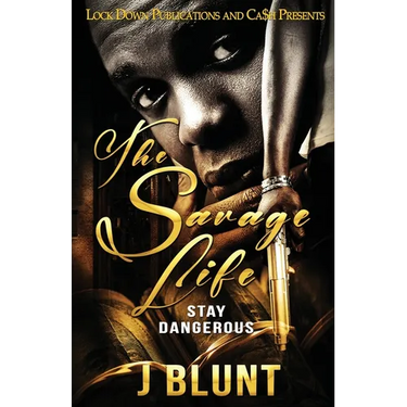 The Savage Life: Stay Dangerous
