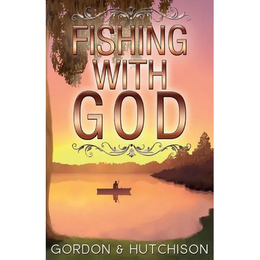 Fishing with God